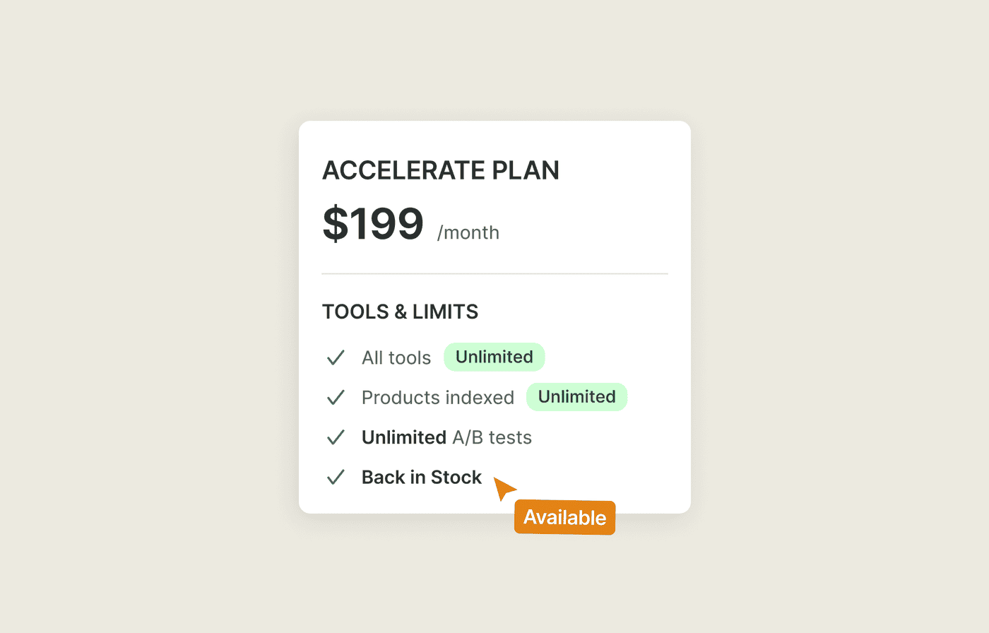 Back in stock included on the Sledge Accelerate plan, alongside unlimited products and unlimited A/B tests.